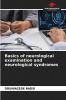 Basics of neurological examination and neurological syndromes
