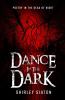Dance in the Dark