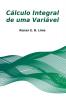 C��lculo Integral De Uma Vari��vel