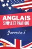 Anglais Simple et Pratique
