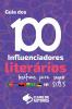 O Guia Dos 100 Influenciadores Liter��rios Lus��fonos Para Vo