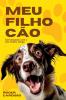 Meu Filho C��o