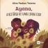Ayana a história de uma linda flor