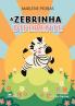A zebrinha diferente