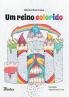 Um reino colorido