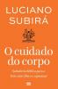 O cuidado do corpo