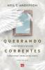 Quebrando Correntes