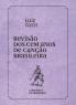 Revisão dos 100 anos da canção brasileira (Pahlavi Edition)