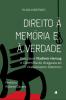 Direito �� Mem��ria E �� Verdade