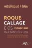 Roque Callage e os esquecidos d'a cidade