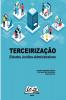 Terceirização: Estudos Jurídico-administrativos (Portuguese Edition)