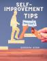 Self-Improvement - Money Saving Success Romance and Health Tips