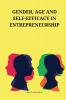 Gender age and self-efficacy in  entrepreneurship