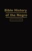 Bible History of the Negro