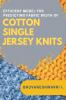 Efficient Model for Predicting Fabric Width of Cotton Single Jersey Knits