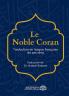 Le Noble Coran - Traduction en langue française de ses sens