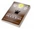 The Secret of Success