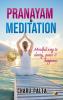 Pranayam & Meditation