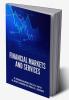 FINANCIAL MARKETS AND SERVICES