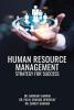 HUMAN RESOURCE MANAGEMENT: STRATEGY FOR SUCCESS