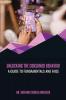 UNLOCKING THE CONSUMER BEHAVIOR: A GUIDE TO FUNDAMENTALS AND FAQS