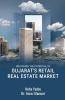 UNLOCKING THE POTENTIAL OF GUJARAT'S RETAIL REAL ESTATE MARKET