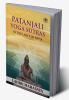 Patanjali Yoga Sutras: In the Light of Kriya
