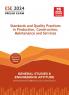 ESE 2024: Standards and Quality Practices in Production Construction Maintenance and Services