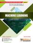 MACHINE LEARNING (Third Year (T.Y.) B.Tech Course In Computer Engineering - Semester – 6 - DBATU)