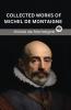 Collected Works of Michel de Montaigne (Grapevine edition)