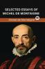 Selected Essays of Michel de Montaigne (Grapevine edition)