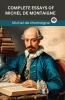 Complete Essays of Michel de Montaigne (Grapevine edition)