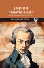 Kant on Private Right: From the Philosophy of Law (Grapevine edition)