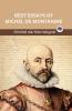 Best Essays of Michel de Montaigne (Grapevine edition)