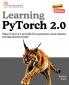 Learning PyTorch 2.0 Second Edition