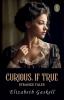 Curious If True