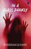 In A Glass Darkly