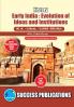 Early India : Evolution of Ideas and InstitutionsFirst Year M.ASem-I-English