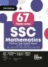 67 Topic-wise SSC Mathematics: Previous Year Solved Papers (2010 - 2023) - CGL (Tier I & II) CHSL (Tier I & II) MTS CPO - 6th Edition