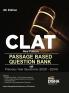 CLAT New Pattern Passage Based Question Bank with Previous Year Questions (2020 - 2024) 4th Edition | Useful for AILET SLAT LLB Law Exams
