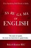 Sa Re Ga Ma of English