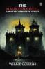The Haunted Hotel  A Mystery Of Modern Venice