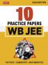 MTG WB JEE 10 Practice Papers & Last Years Solved Papers For 2024 Exam | WB JEE Mock Test & Model Test Papers Book - Physics Chemistry & Mathematics
