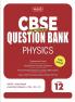 MTG CBSE Class 12 Chapterwise Question Bank - Physics (For 2023-2024 Board Exam)