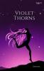 Violet Thorns