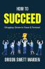 How to Succeed
