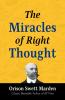 The Miracles of Right Thought