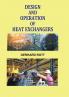 Design and Operation of Heat Exchangers