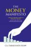 The Money Manifesto — A Revolutionary Guide to Personal Finance