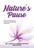 Nature's Pause